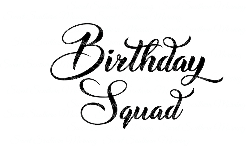 Download Birthday Squad SVG File SVG files for cricut SVG designs | Etsy