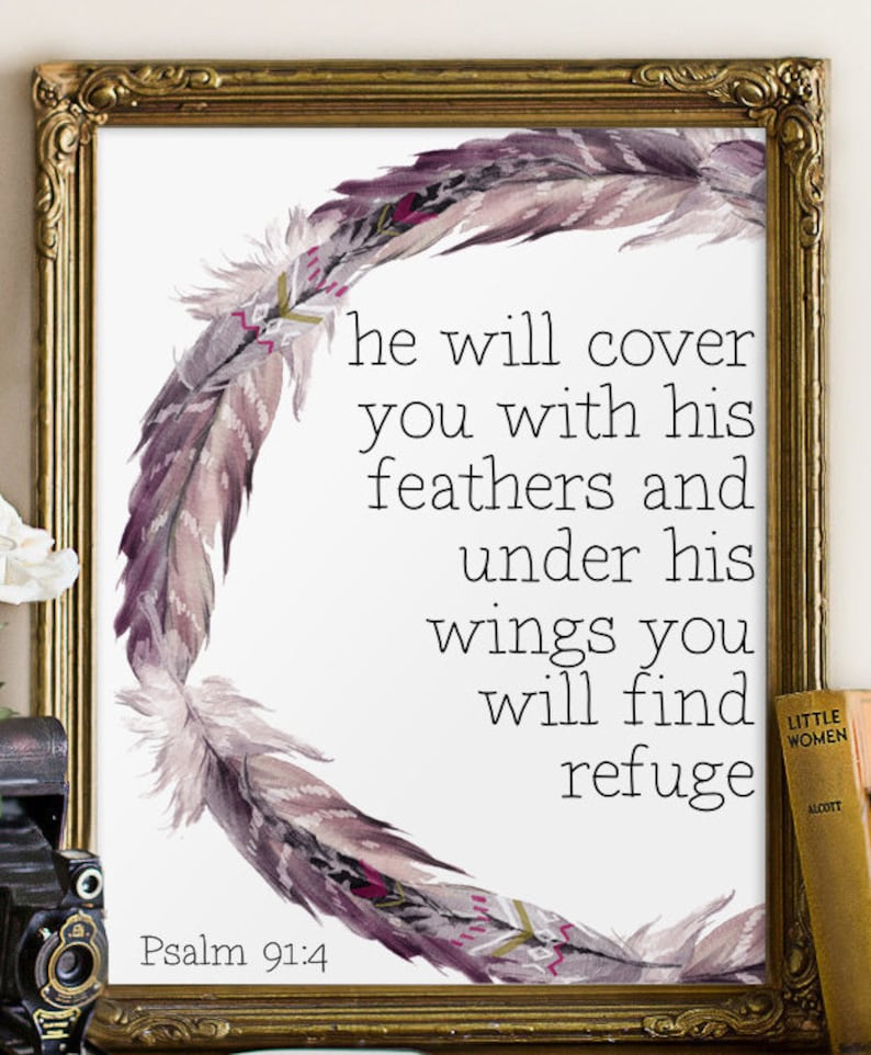 Printable art He will cover you with his feathers psalm 91:4 | Etsy