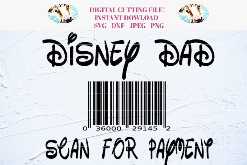 Download Disney dad scan for payment barcode SVG DXF cut file for ...