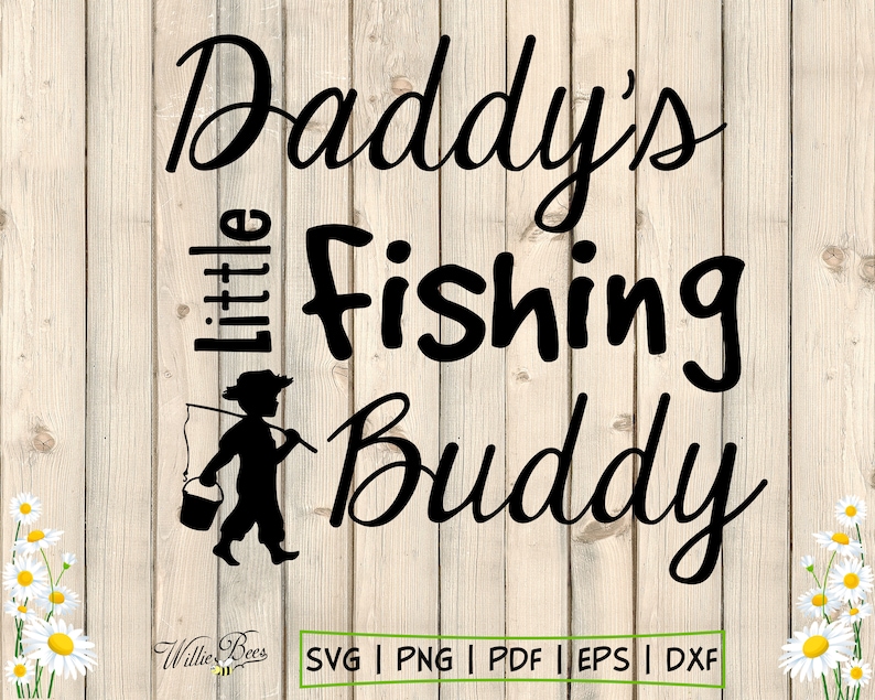 Download Daddy's Little Fishing Buddy SVG Kid Fishing SVG Fishing ...