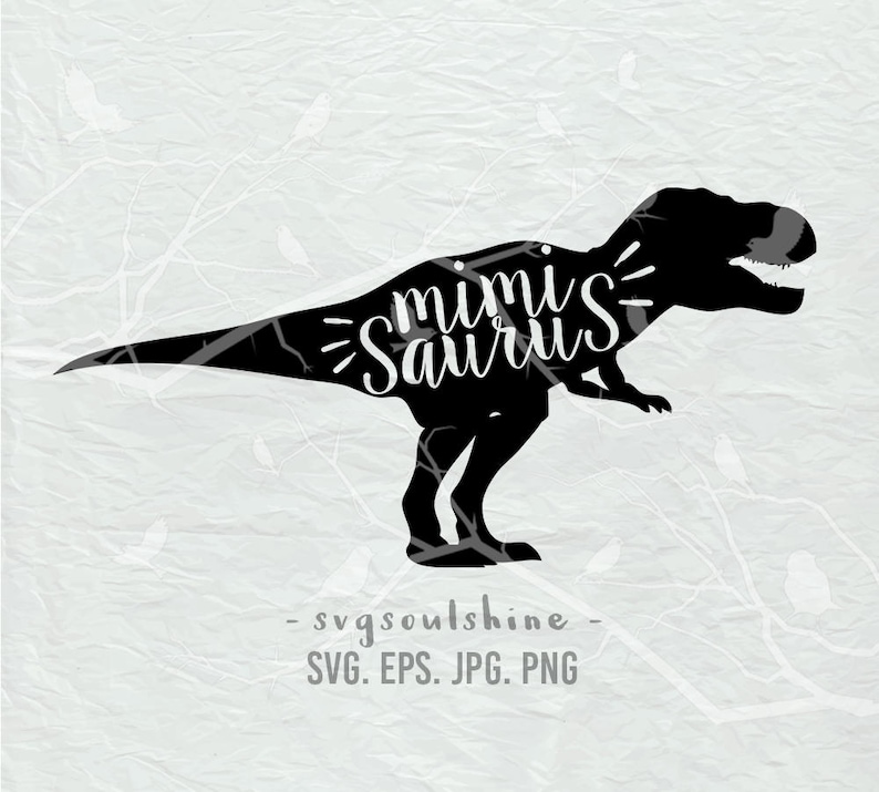 Download Mimi Saurus SVG dinosaur Mom File Silhouette Cut File ...