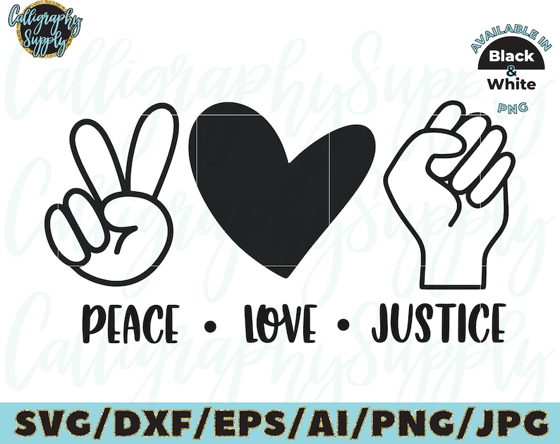 Download Peace Love Justice SVG Black Lives Matter SVG Cut File ...