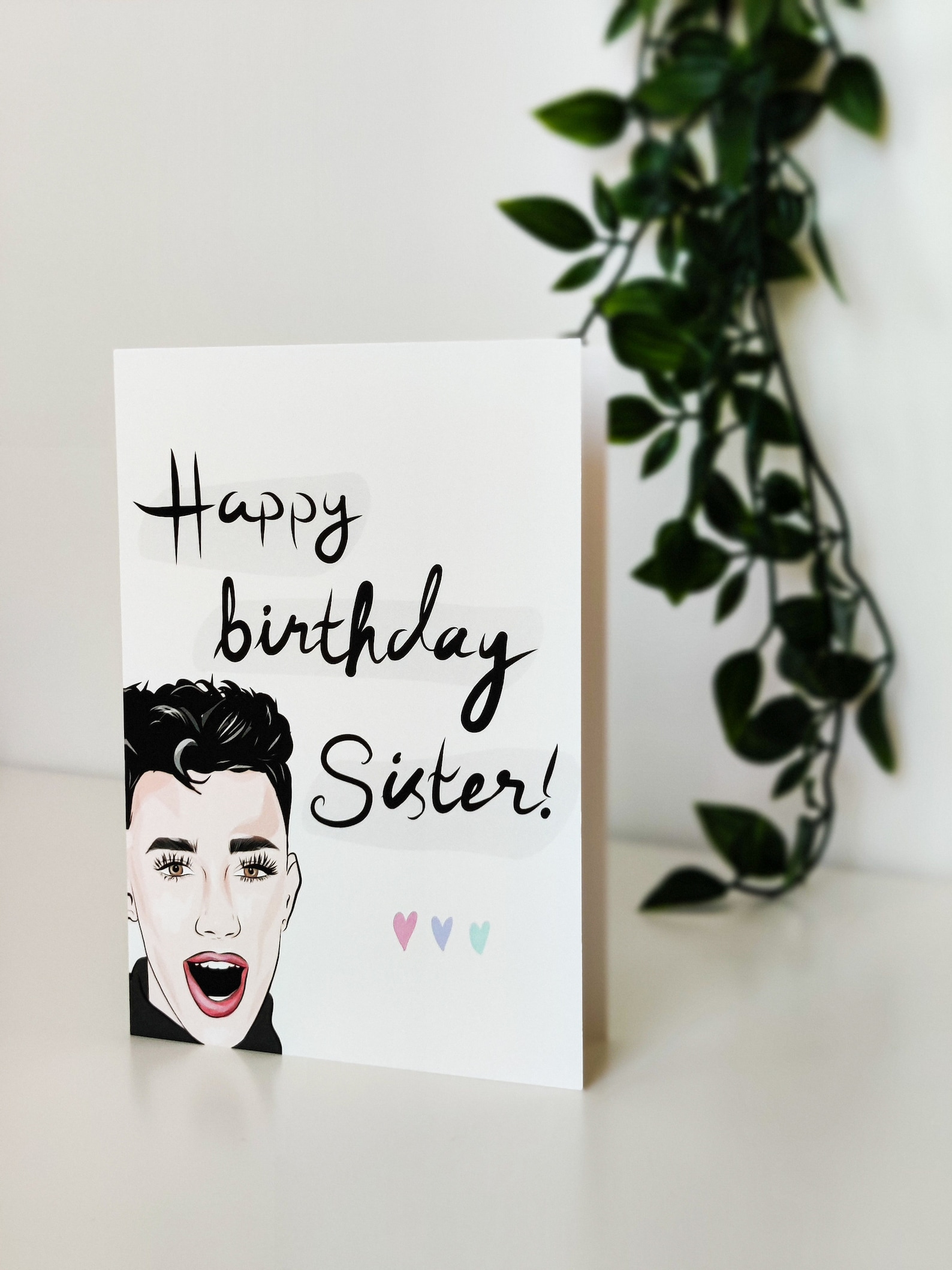 James Charles Birthday Card Sister Happy birthday Greeting Etsy