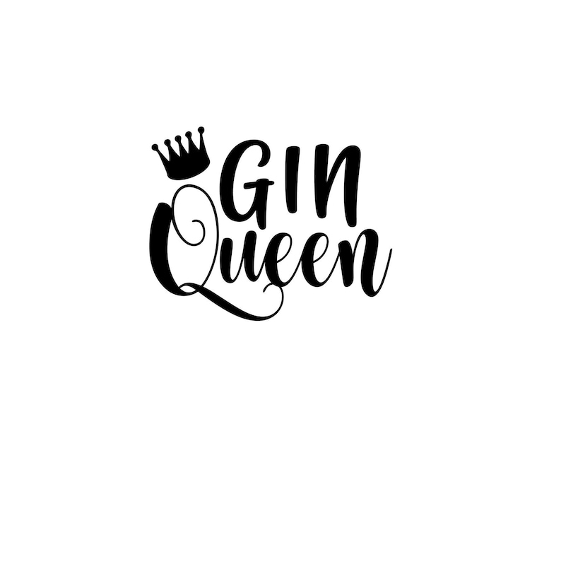Download Gin queen CUT FILE SVG cutting file digital download | Etsy