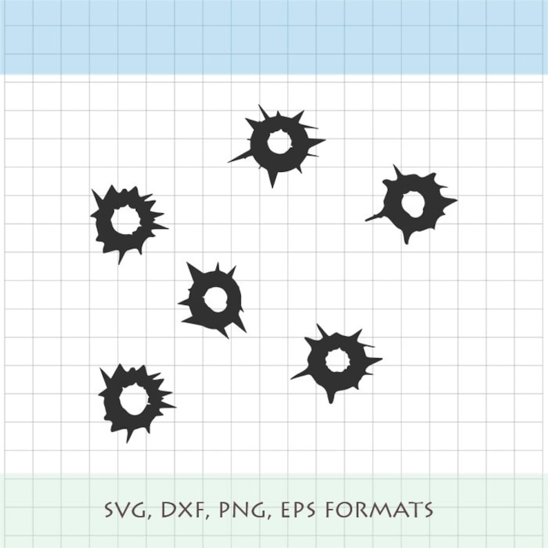 Bullet Holes SVG PNG DXF and Eps | Etsy