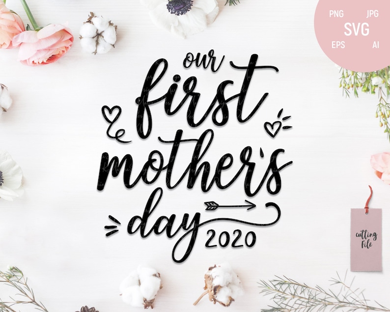 Our First Mother's Day SVG 1st mothers day svg Mothers | Etsy