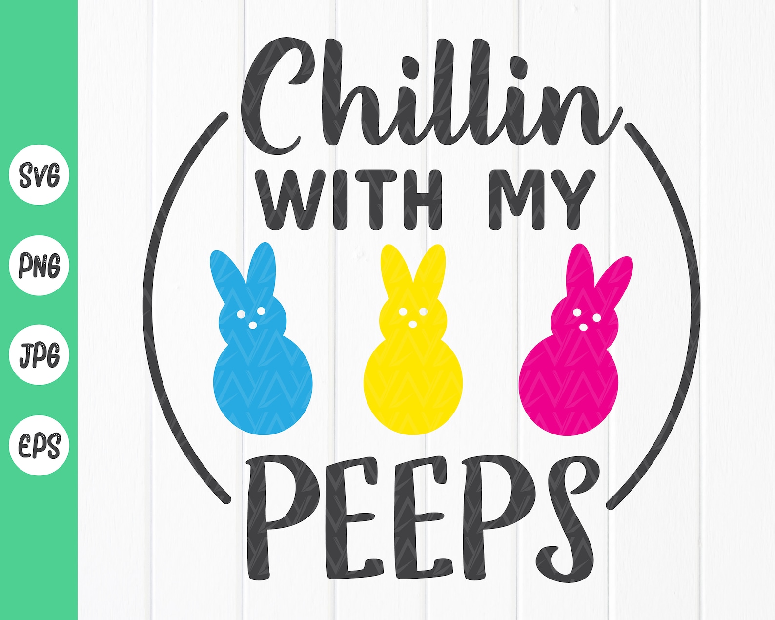 Chillin with my Peeps SVG Easter svg file Easter peep svg | Etsy