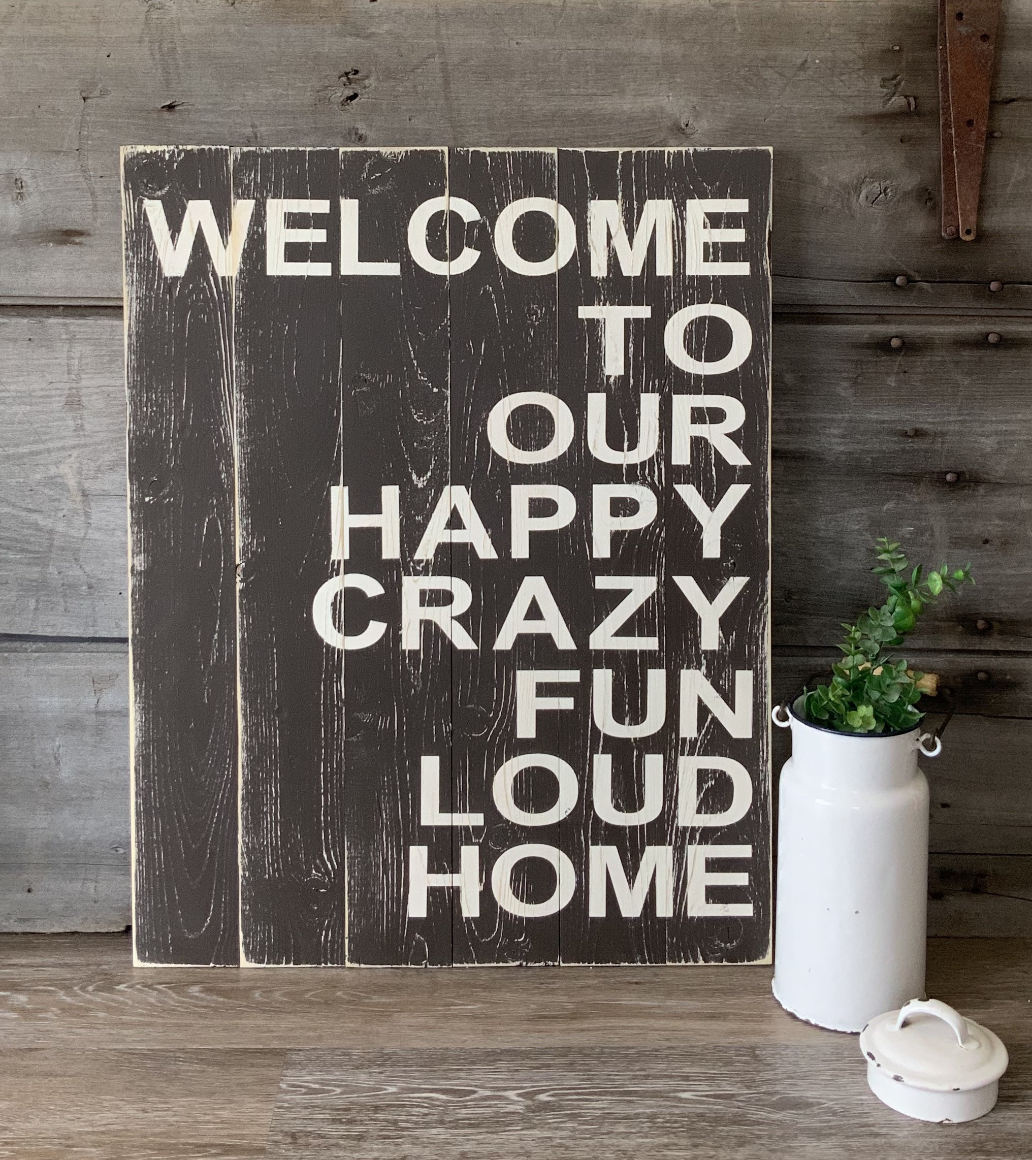 Welcome to our happy crazy fun loud home sign for family | Etsy