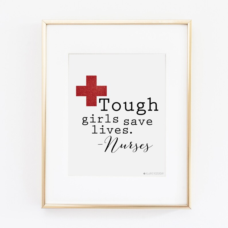 nurse printable decor tough girls save lives quote nursing